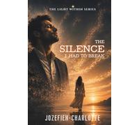 The silence I had to break