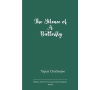 The Silence of a Butterfly (Edition1st)