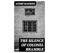 The Silence of Colonel Bramble