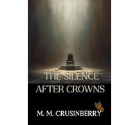 The Silence of the Crowns: 4