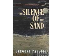 The Silence of the Sand: A Jake Horn Mystery