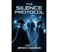 The Silence Protocol