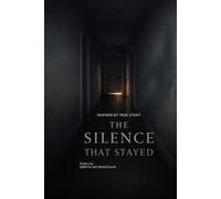 The Silence that Stayed