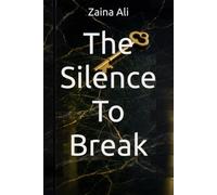 The Silence To Break