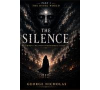 The Silence: When Creation Remembered Itself