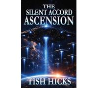 The Silent Accord Ascension: 3
