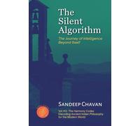 The Silent Algorithm: 2