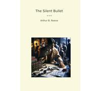 The Silent Bullet