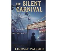 The Silent Carnival