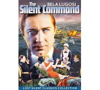 The Silent Command (Silent) (DVD) Bela Lugosi Edmund Lowe