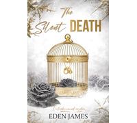 The Silent Death: Volontairement Captive