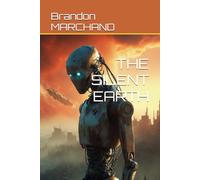 THE SILENT EARTH: 2