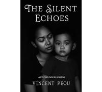 The Silent Echoes: Whispers of Memory and Loss