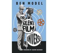 The Silent Film Universe