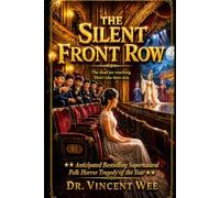 THE SILENT FRONT ROW