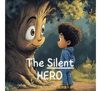 The Silent Hero