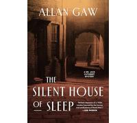 The Silent House of Sleep: Volume 1
