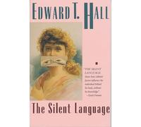 Edward T. Hall The Silent Language (Tascabile)