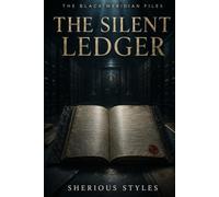 The Silent Ledger
