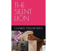THE SILENT LION