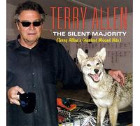 The Silent Majority: Terry Allen's Greatest Missed Hits by Terry Allen (2005-07-12)