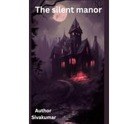 The silent manor: The crimson canvas