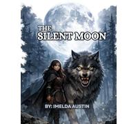 THE SILENT MOON