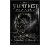 The Silent Nest Protocol: Preparedness for Airborne Threats