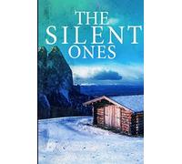 The Silent Ones