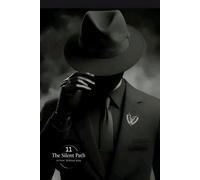 The Silent Path: 11