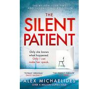 The Silent Patient: The Richard and Judy bookclub pick and Sunday Times Bestseller: The record-breaking, multimillion copy Sunday Times bestselling thriller and TikTok sensation