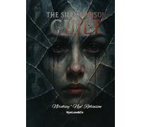 The Silent Poison GUILT