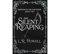 The Silent Reaping