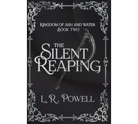 The Silent Reaping