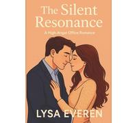 The Silent Resonance: A High-Angst Office Romance