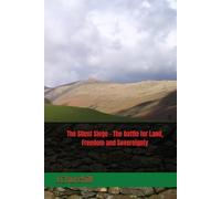 The Silent Siege - The battle for Land, Freedom and Sovereignty
