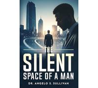 The Silent Space of Man