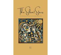 The Silent Stars And Other Bilingual Spanish-English Stories For Beginners