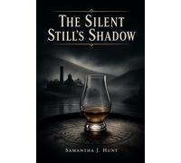 The Silent Still's Shadow