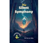 The Silent Symphony