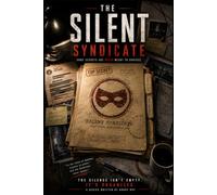 The Silent Syndicate: Echoes of Control