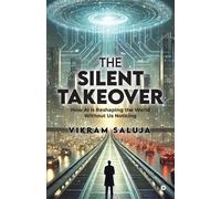 The Silent Takeover (Tascabile)