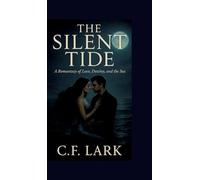 The Silent Tide: A Romantasy of Love, Destiny and the Sea