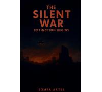 The Silent War: Extinction Begins