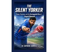 THE SILENT YORKER: Power, Precision, and the Unstoppable Rise of Jasprit Bumrah