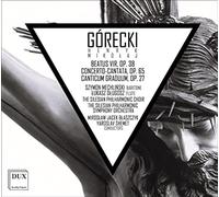 Henryk Mikolaj G Górecki: Beatus Vir, Op. 38/Concerto-cantata, Op. 65/Canti (CD)