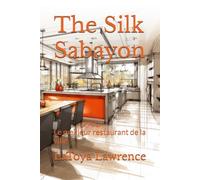 The Silk Sabayon: Le meilleur restaurant de la ville