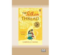 The Silken Thread