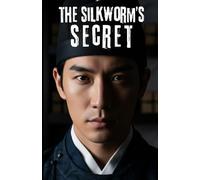 The Silkworm's Secret