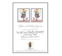 The Silly Duck Coloring Book Feel'n Groovy: write your own story in the book